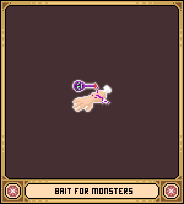 Bait for Monsters